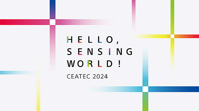 ソニー『CEATEC 2024』出展のご案内　2024年10月15日(火)～18日(金)に幕張メッセにて開催