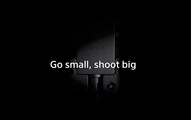 ソニー YouTube公式チャンネルにティザー動画「Go small, shoot big」